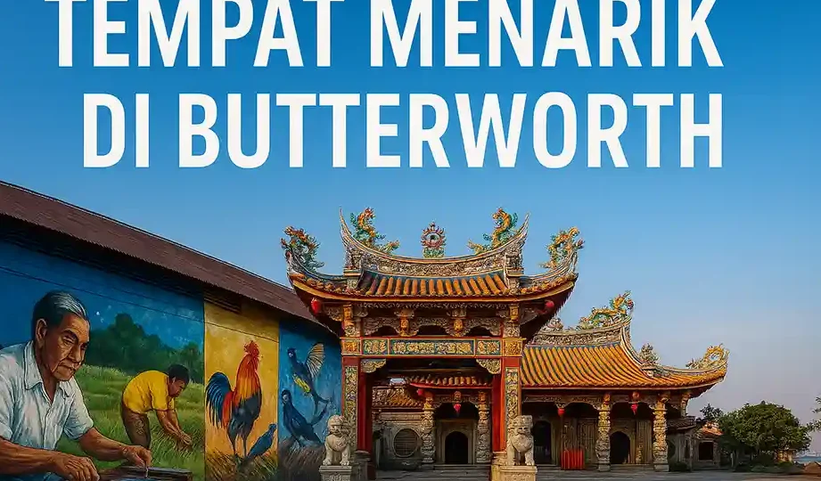 Salai di Butterworth, Malaysia: Destinasi Menarik untuk Dikunjungi 1 salai di butterworth malaysia destinasi menarik untuk dikunjungi