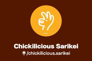 Chickilicious Sarikei