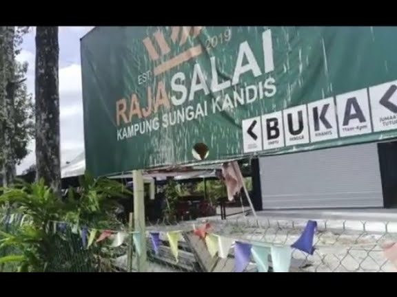 raja salai kampung sungai kandis